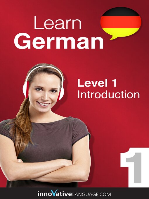 Title details for Learn German - Level 1: Introduction to German by Innovative Language Learning, LLC - Available